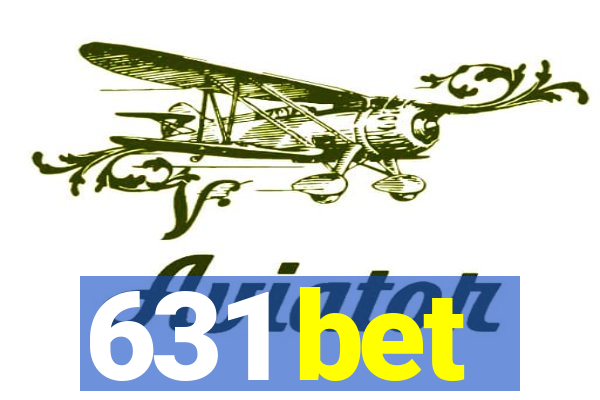 631 bet